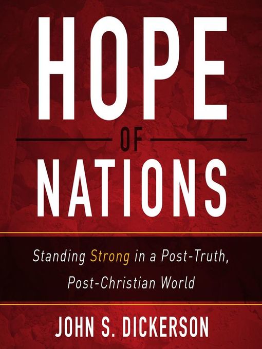 Title details for Hope of Nations by John S. Dickerson - Available